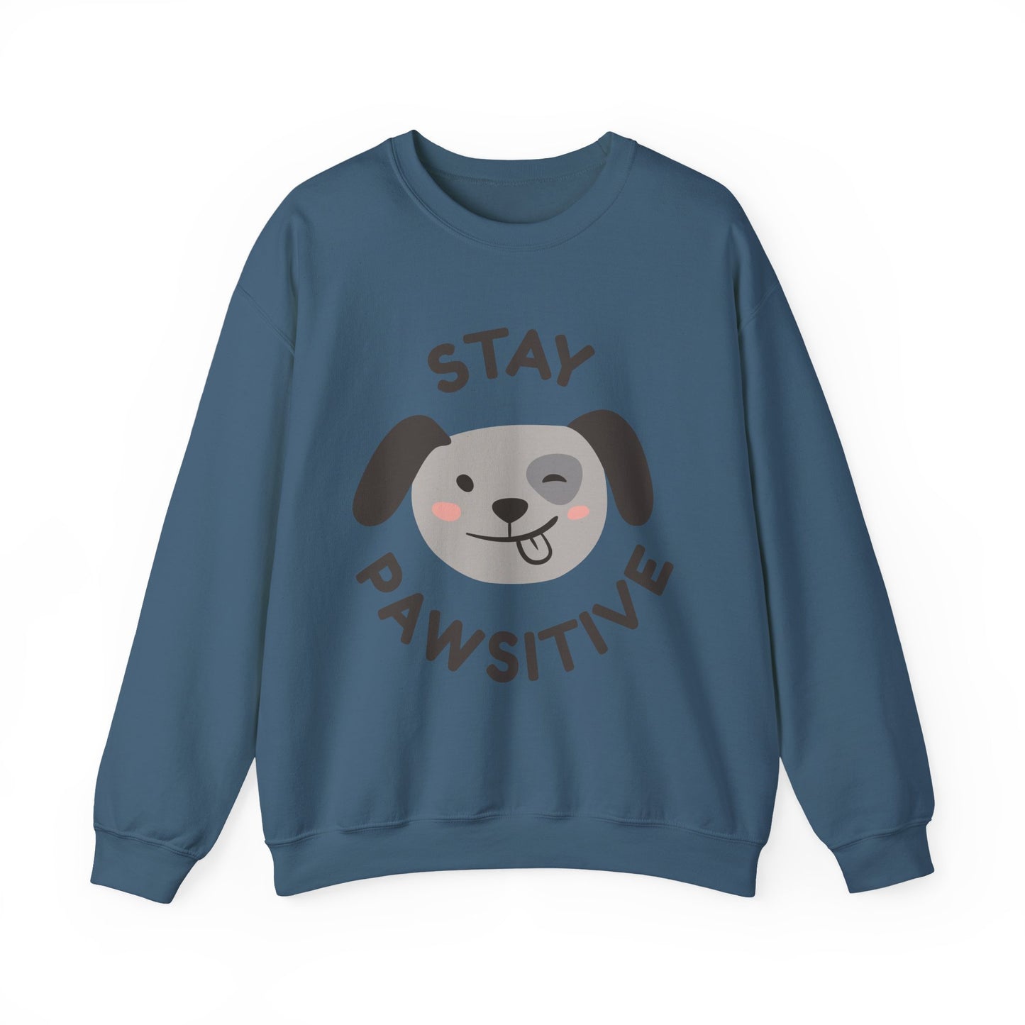 Stay Pawsitive Dog Lover Sweatshirt, Cute Pet Crewneck, Dog Mom Gift, Cozy Animal Apparel, Fun Pet Lover Merchandise