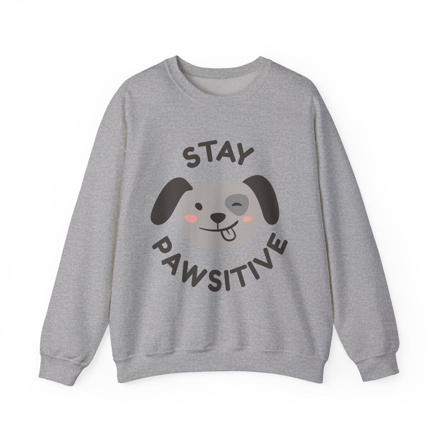 Stay Pawsitive Dog Lover Sweatshirt, Cute Pet Crewneck, Dog Mom Gift, Cozy Animal Apparel, Fun Pet Lover Merchandise